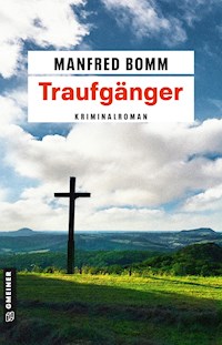 Traufgänger - Manfred Bomm - ebook