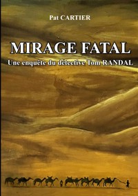 Mirage fatal - Pat Cartier - ebook