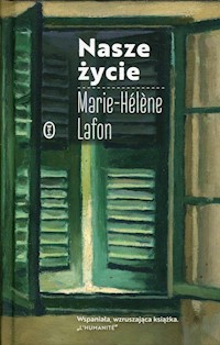 Nasze życie - Lafon Marie-Helene - książka