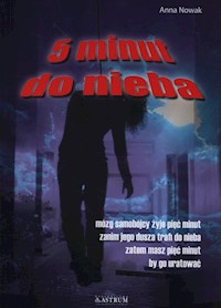 Pięć minut do nieba - Anna Nowak - książka