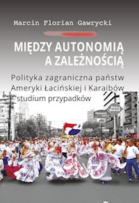 Między autonomią a zależnością - Gawrycki Marcin Florian - książka