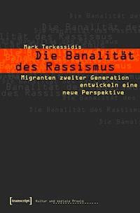 Die Banalität des Rassismus - Mark Terkessidis - ebook