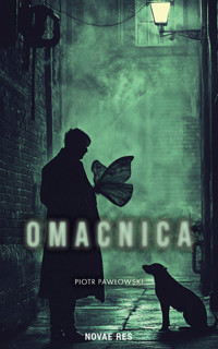 Omacnica - Piotr Pawłowski - ebook