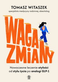 Waga zmiany - Tomasz Witaszek - ebook + książka