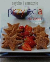 Przyjęcia dla dzieci -  - książka