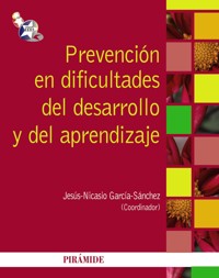 Prevención en dificultades del desarrollo y del aprendizaje - Jesús Nicasio García Sánchez - ebook