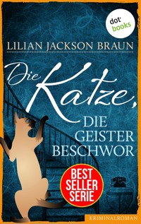 Die Katze, die Geister beschwor - Band 10 - Lilian Jackson Braun - ebook