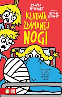 Klątwa złamanej nogi - Butchart Pamela - książka