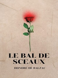 Le Bal de Sceaux - Honore De Balzac - ebook
