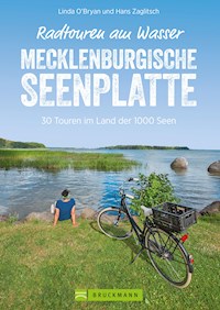 Radtouren am Wasser Mecklenburgische Seenplatte - Linda O'Bryan - ebook