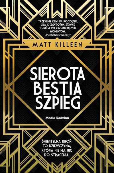 Okładka książki Sierota, bestia, szpieg