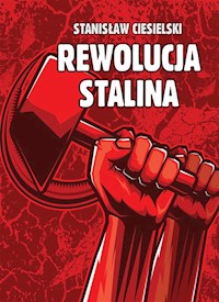 Rewolucja Stalina - Ciesielski Stanisław - książka