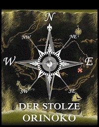 Der stolze Orinoko - Jules Verne - ebook
