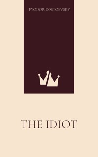 The Idiot - Fyodor Dostoevsky - ebook + książka