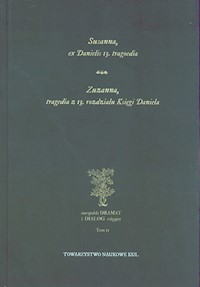 Susanna, ex Danielis 13. tragoedia. -  - książka