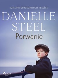 Porwanie - Danielle Steel - ebook + audiobook