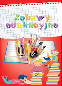 Zabawy edukacyjne - Grzankowska Ewelina - książka