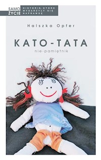 Kato-tata - Halszka Opfer - książka