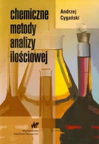 Chemiczne metody analizy ilościowej - Cygański Andrzej - książka