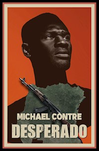 Desperado - Michael Contre - ebook