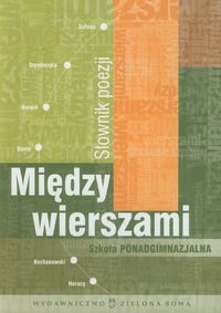 Między wierszami Słownik poezji - Dzigański Artur - książka