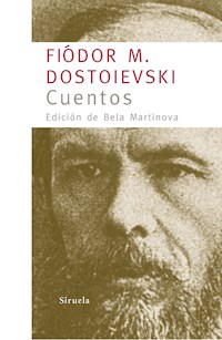 Cuentos - Fiodor M. Dostoïevski - ebook