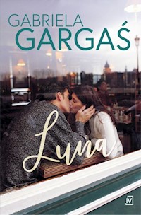 Luna - Gabriela Gargaś - ebook + książka