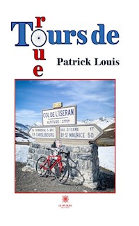 Tours de roue - Patrick Louis - ebook
