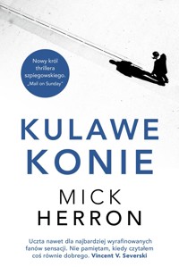 Kulawe konie - Mick Herron - książka