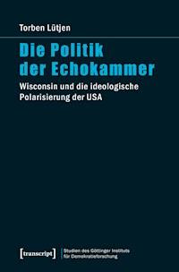 Die Politik der Echokammer - Torben Lütjen - darmowy ebook