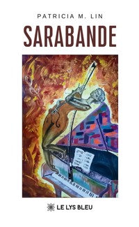 Sarabande - Patricia M. Lin - ebook