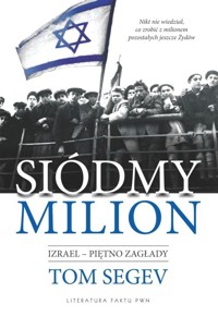 Siódmy milion - Segev Tom - książka