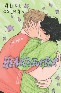 Heartstopper. Tom 6 - Oseman Alice - książka