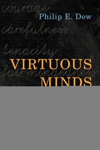 Virtuous Minds - Philip E. Dow - ebook