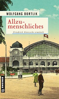 Allzumenschliches - Wolfgang Bortlik - ebook