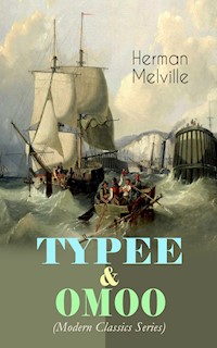 TYPEE & OMOO (Modern Classics Series) - Herman Melville - ebook