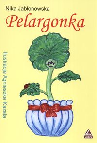 Pelargonka - Jabłonowska Nika - książka