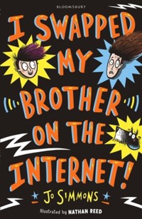 I Swapped My Brother On The Internet - Jo Simmons - książka