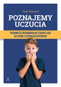 Poznajemy uczucia - Attwood Tony - książka