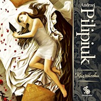 Księżniczka - Andrzej Pilipiuk - ebook + audiobook + książka
