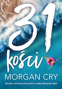 31 kości - Cry Morgan - ebook + audiobook + książka