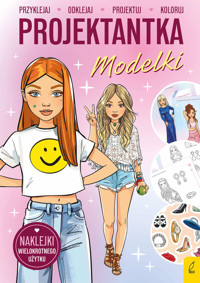 Projektantka. Modelki - zbiorowa praca - książka