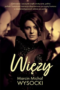 Więzy - Marcin Michał Wysocki - książka