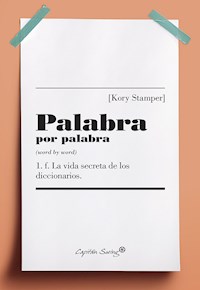 Palabra por palabra - Stamper Kory - ebook