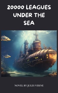 20,000 Leagues Under the Sea - Jules Verne - ebook