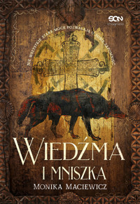 Wiedźma i mniszka - Monika Maciewicz - książka