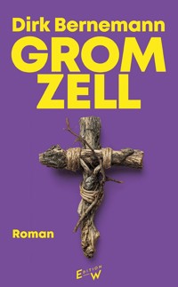 Gromzell - Dirk Bernemann - ebook
