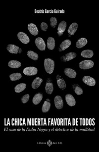 La chica muerta favorita de todos - Beatriz García Guirado - ebook