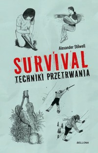 Survival. Techniki przetrwania - Stilwell Alexander - książka