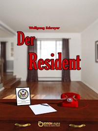 Der Resident - Wolfgang Schreyer - ebook